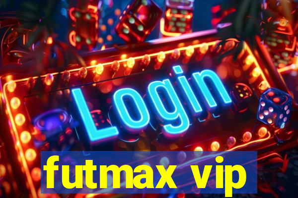 futmax vip